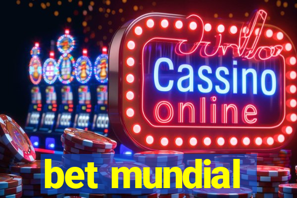 bet mundial